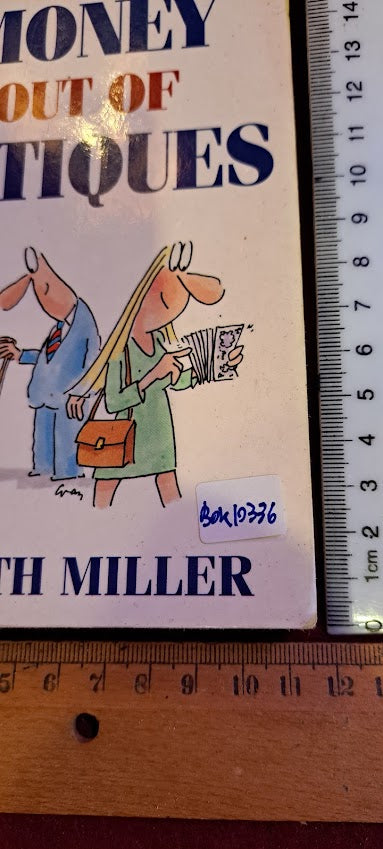 How to make money out of antiques by J. Miller En. book [BOK10336]